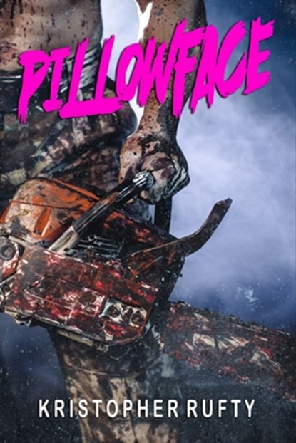 PillowFace, Kristopher Rufty - Paperback - 9781475020052