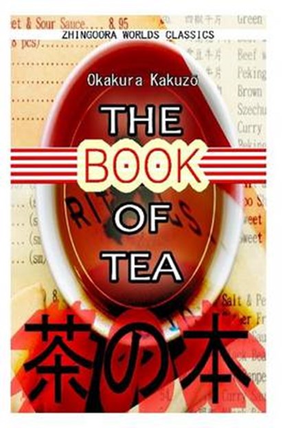 The Book of Tea, KAKUZO,  Okakura - Paperback - 9781475173727