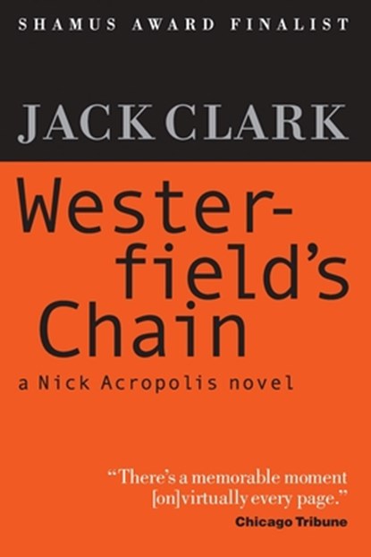 Westerfield's Chain, Jack Clark - Paperback - 9781475175967