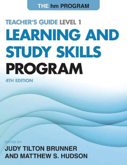 The hm Learning and Study Skills Program, Judy Tilton Brunner ; Matthew S. Hudson - Paperback - 9781475803860