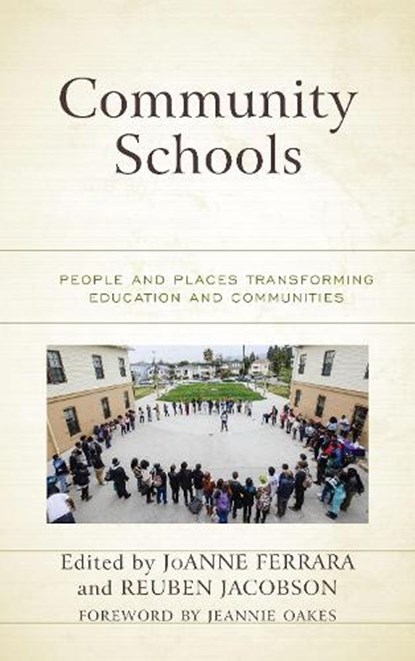 Community Schools, FERRARA,  JoAnne ; Jacobson, Reuben - Paperback - 9781475831412
