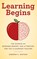 Learning Begins, WATSON,  Andrew C. - Gebonden - 9781475833362