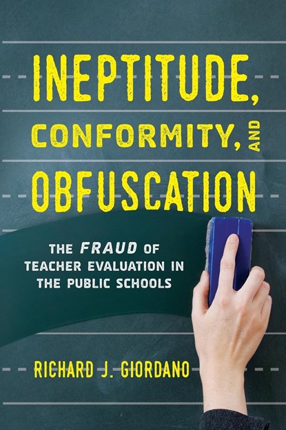 Ineptitude, Conformity, and Obfuscation, Richard J. Giordano - Paperback - 9781475841602