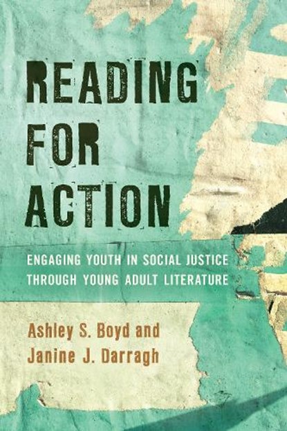 Reading for Action, Ashley S. Boyd ; Janine J. Darragh - Gebonden - 9781475846669