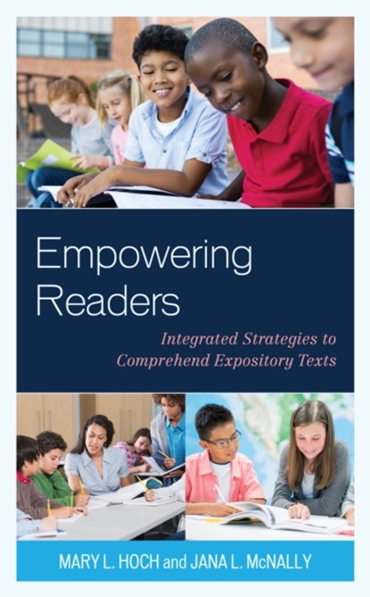 Empowering Readers, Mary L. Hoch ; Jana L. McNally - Paperback - 9781475851236