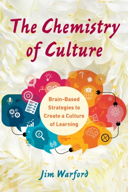 The Chemistry of Culture, Jim Warford - Paperback - 9781475851649
