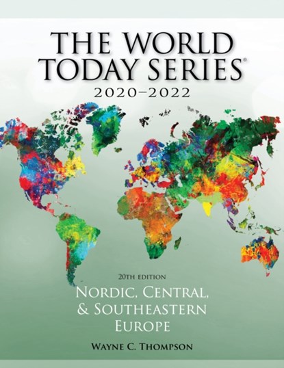 Nordic, Central, and Southeastern Europe 2020-2022, Wayne C. Thompson - Paperback - 9781475856255