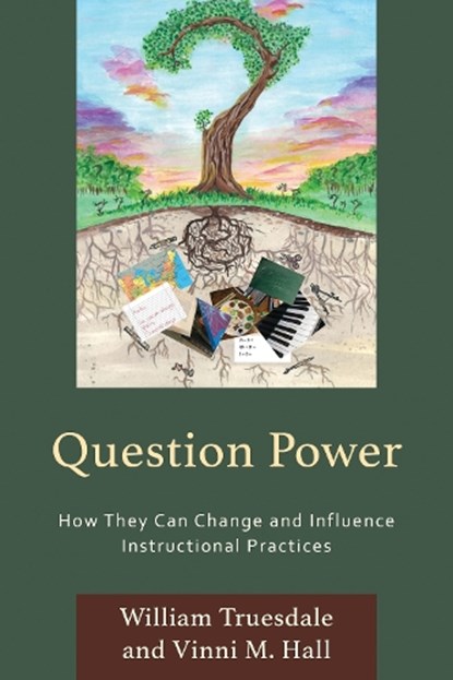 Question Power, William Truesdale ; Vinni M. Hall - Paperback - 9781475869798
