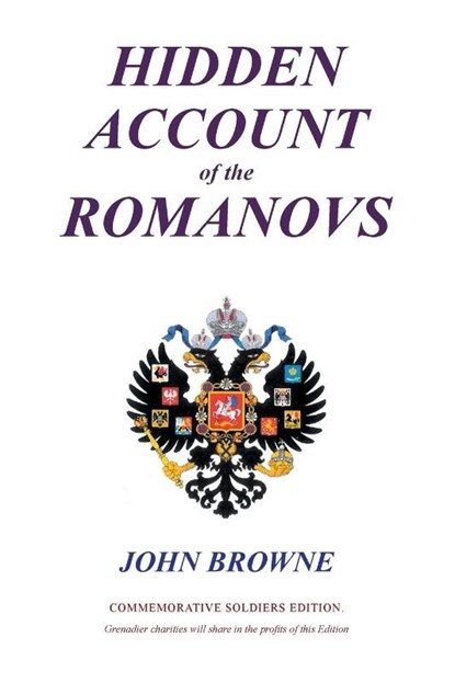 Hidden Account of the Romanovs, John Browne - Paperback - 9781475978322