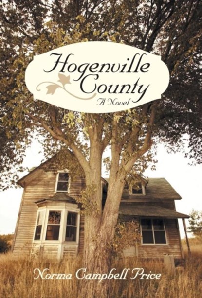 Hogenville County, Norma Campbell Price - Gebonden - 9781475982626