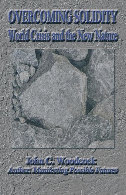 Overcoming Solidity, John C Woodcock - Paperback - 9781475983760