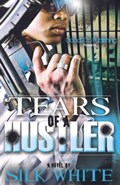 Tears of a Hustler