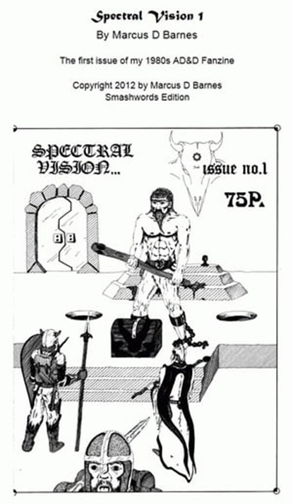 Spectral Vision Issue 1, Marcus D Barnes - Ebook - 9781476070551