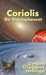Coriolis, de stormplaneet - Gerben Graddesz Hellinga - 9781476073378