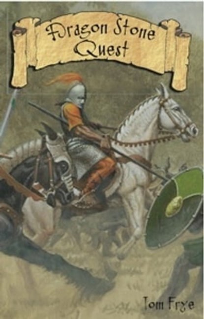 Dragon Stone, Tom Frye - Ebook - 9781476073965