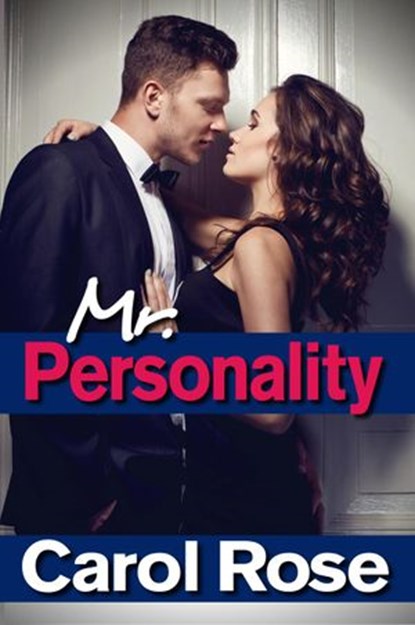 Mr. Personality, Carol Rose - Ebook - 9781476089973