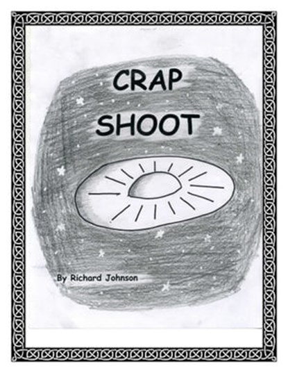 Crap Shoot, Richard Johnson - Ebook - 9781476097596