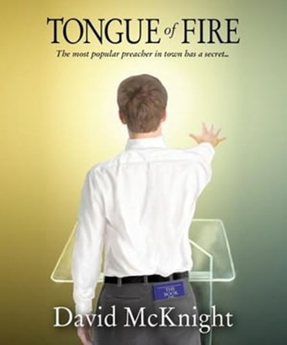 Tongue of Fire, David McKnight - Ebook - 9781476104355