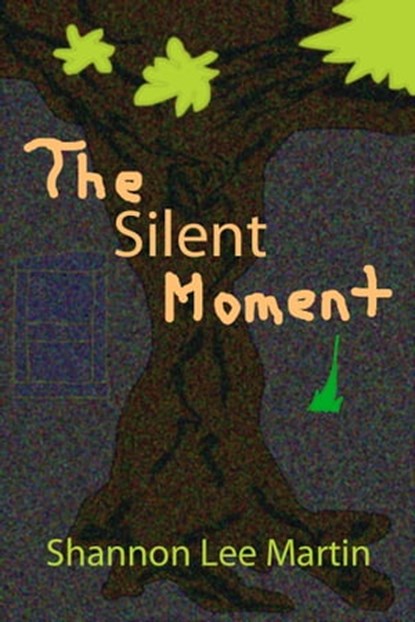 The Silent Moment, Shannon Lee Martin - Ebook - 9781476139708
