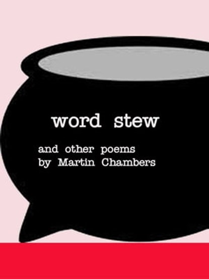 Word Stew, Martin Chambers - Ebook - 9781476142999