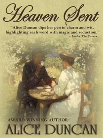 Heaven Sent, Alice Duncan - Ebook - 9781476170848