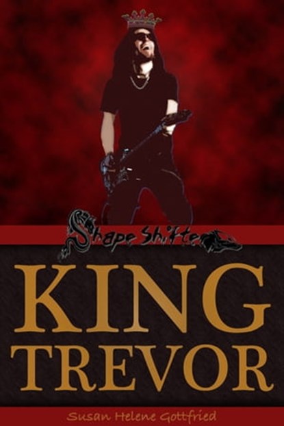 King Trevor, Susan Helene Gottfried - Ebook - 9781476201702