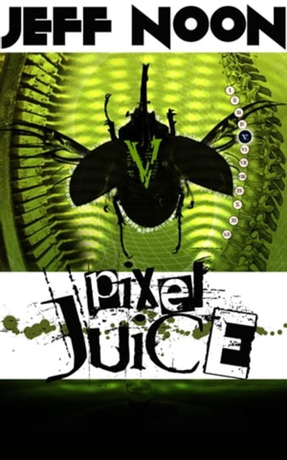 Pixel Juice, Jeff Noon - Ebook - 9781476233543