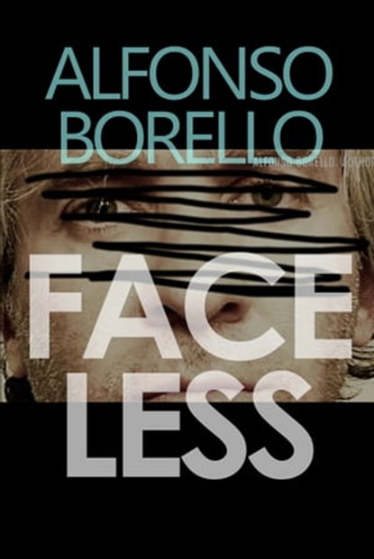 Faceless, Alfonso Borello - Ebook - 9781476237121
