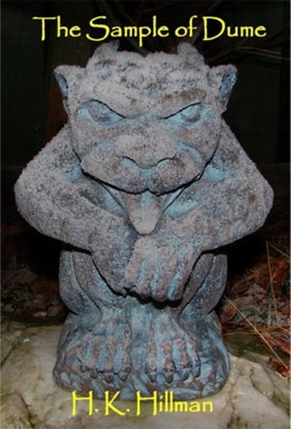 The Sample of Dume, H K Hillman - Ebook - 9781476275413