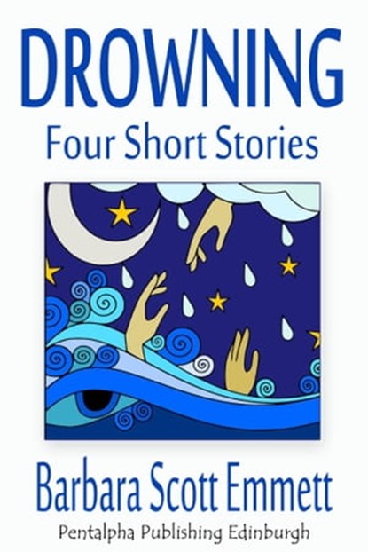 Drowning, Barbara Scott Emmett - Ebook - 9781476330310