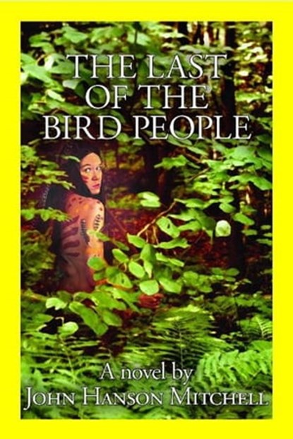 The Last of the Bird People, John Hanson Mitchell - Ebook - 9781476392844