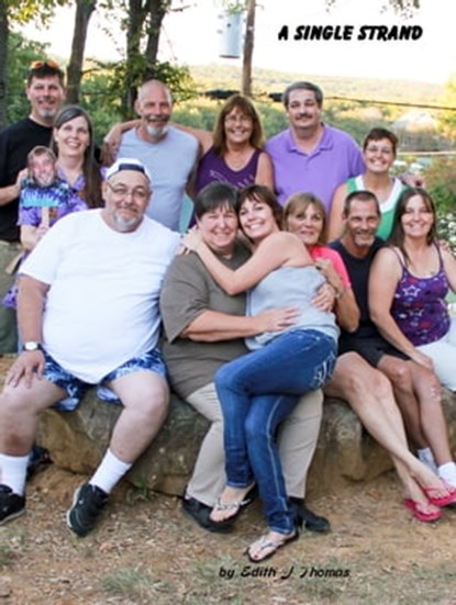 A Single Strand, Edith J Thomas - Ebook - 9781476404769