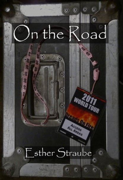 On The Road, Esther Straube - Ebook - 9781476431116