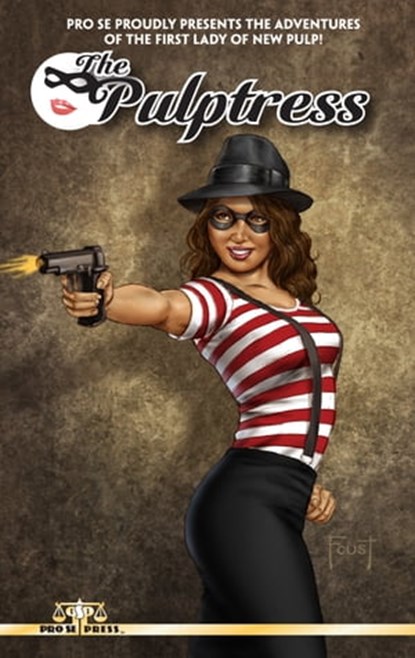 The Pulptress, proseproductions - Ebook - 9781476468730