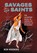 Savages and Saints, Bob Herzberg - Paperback - 9781476662787