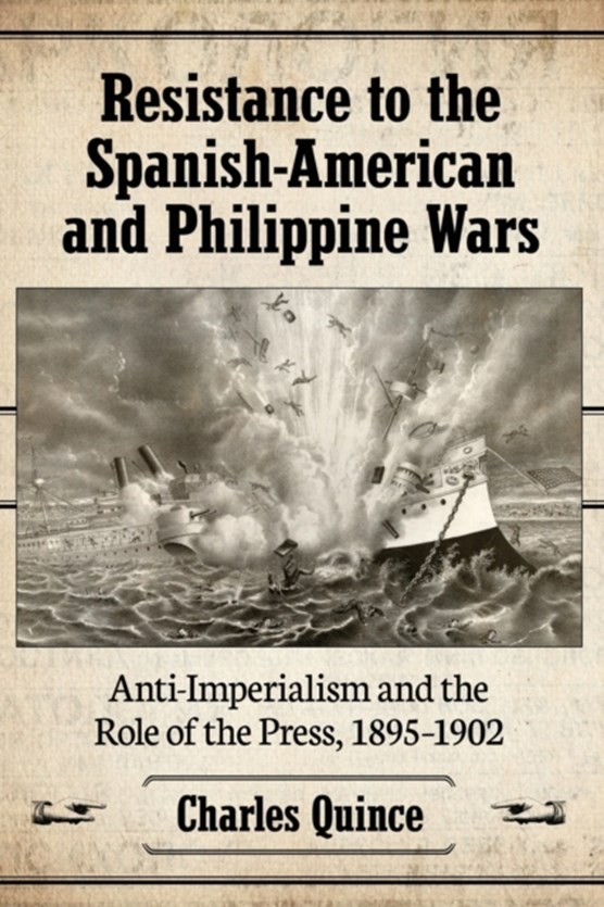 Resistance to the Spanish-American and Philippine Wars