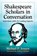 Shakespeare Scholars in Conversation, Michael P. Jensen - Paperback - 9781476670607