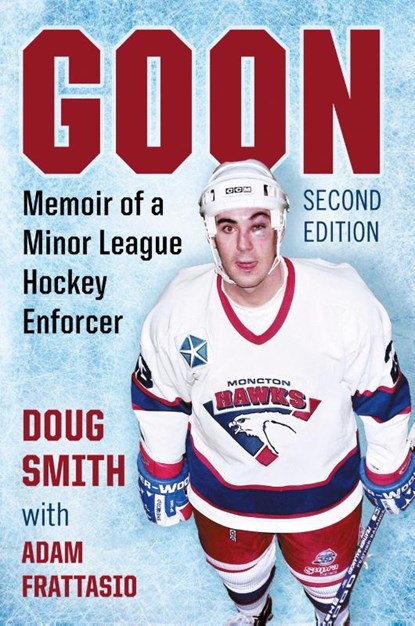 Goon, Doug Smith ; Adam Frattasio - Paperback - 9781476671680