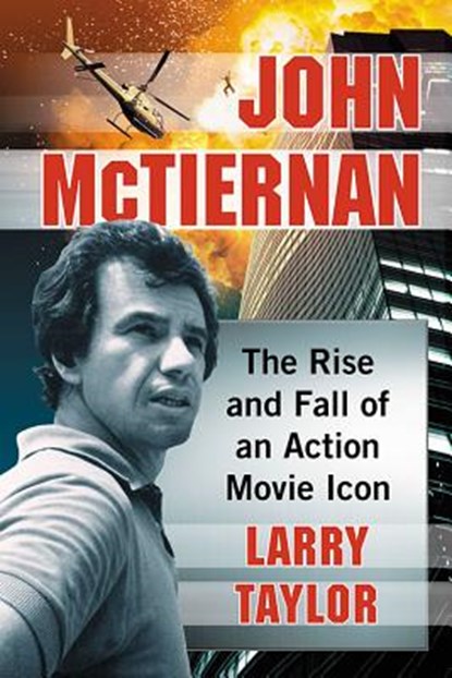 John McTiernan, Larry Taylor - Paperback - 9781476673165