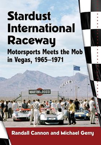 Stardust International Raceway, Randall Cannon ; Mike Gerry - Paperback - 9781476673899