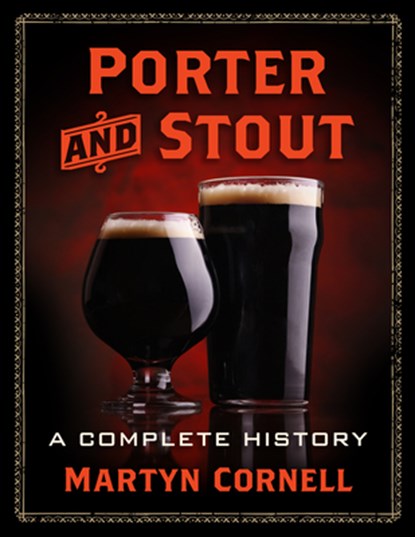 Porter and Stout, Martyn Cornell - Paperback - 9781476675725