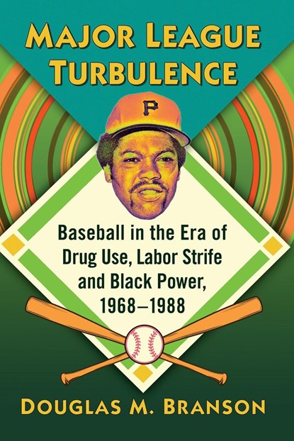 Major League Turbulence, Douglas M. Branson - Paperback - 9781476680583