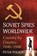 Soviet Spies Worldwide, Peter Polack - Paperback - 9781476685731