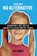 There Was No Alternative, Jeff Gomez - Paperback - 9781476689760
