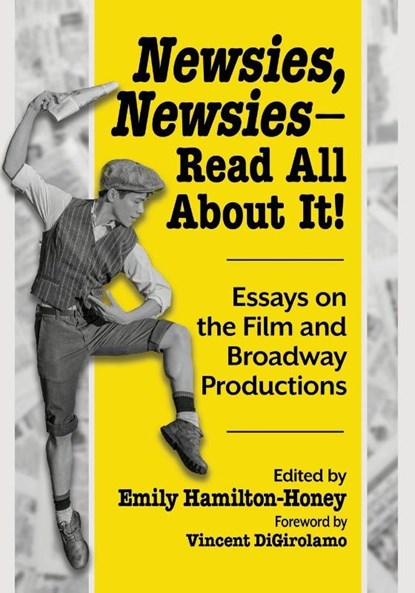 Newsies, Newsies--Read All About It!, Emily Hamilton-Honey - Paperback - 9781476691787