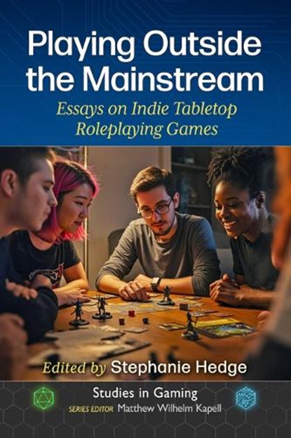 Playing Outside the Mainstream, Stephanie Hedge - Paperback - 9781476694245