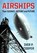 Airships, Iver P Cooper - Paperback - 9781476695082