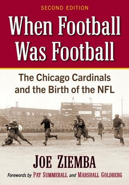 When Football Was Football, Joe Ziemba - Paperback - 9781476696768