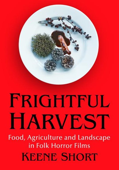 Frightful Harvest, Keene Short - Paperback - 9781476698069