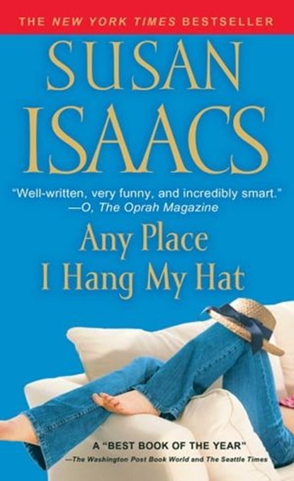 Any Place I Hang My Hat, Susan Isaacs - Ebook - 9781476704234